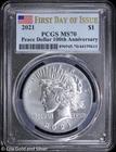 2021-P $1 100th Anniversary Peace Silver Dollar PCGS MS 70 | FDOI