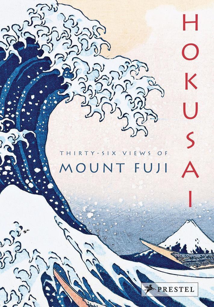 Thumbnail - Hokusai: Thirty-six Views Of Mount Fuji | Amélie Balcou | 2019