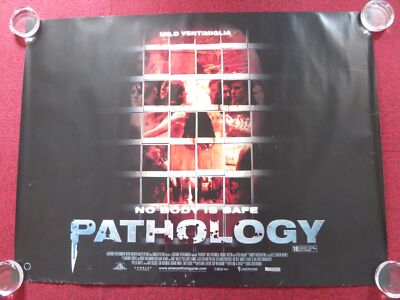 PATHOLOGY UK QUAD ROLLED POSTER MILO VENTIMIGLIA MICHAEL WESTON 2008