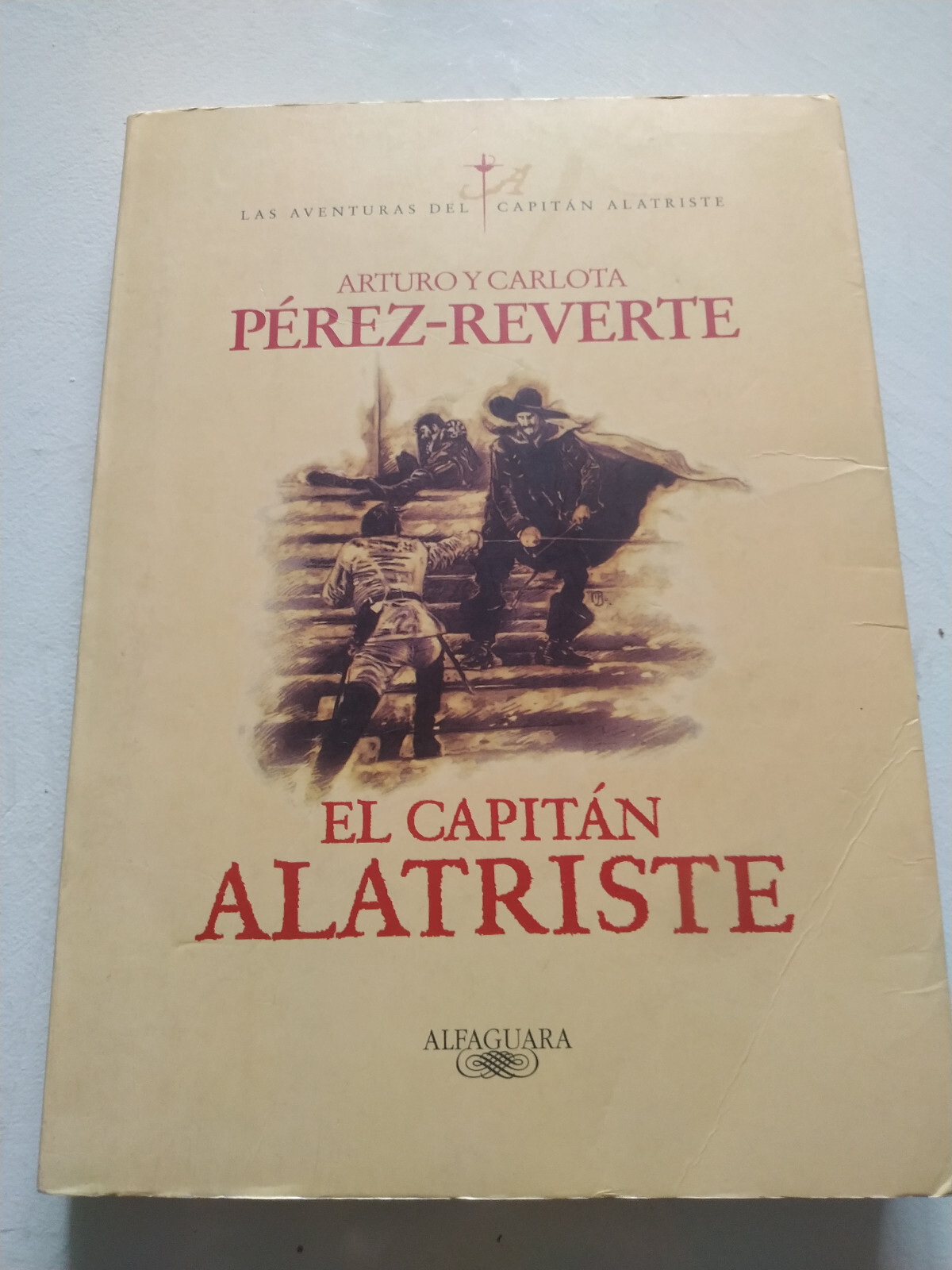The Capital Alatriste Arturo Perez Reverte The Adventures of - SPANISH BOOK Am