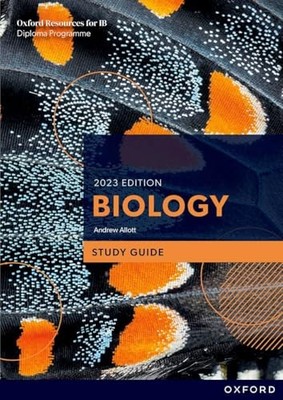 Oxford Resources for IB DP Biology Study Guide (Oxford Resourc...