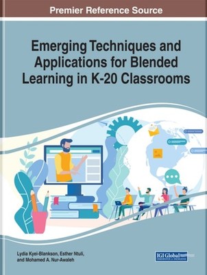 Kyei-Blankson - Emerging Techniques and Applications for Blended Learn - X555z