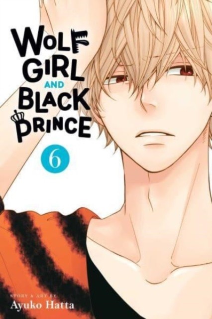 Wolf Girl & Black Prince Vol 6