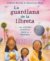 La Guardiana De La Libreta | Una Historia De Bondad Desde La Frontera | BriseñO
