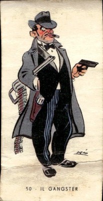 Buitoni Perugina 1936 # 50 THE GANGSTER Figure