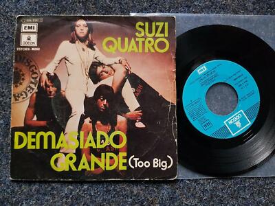 7'' Single Vinyl Suzi Quatro - Demasidado grande/ Too big SPAIN