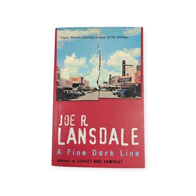 A Fine Dark Line Joe R. Lansdale Trade Paperback 2007 Orion Books Crime Thriller