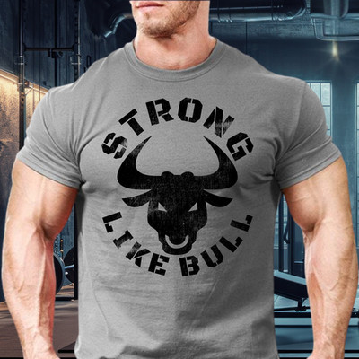 STRONG LIKE BULL GYM T-SHIRT, WORKOUT SHIRT, WEIGHTLIFTING T-SHIRT, POWERLIFTING