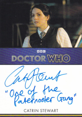 2024 Doctor Who Series 5 - 7 Catrin Stewart Inscription Autograph ''One of the...