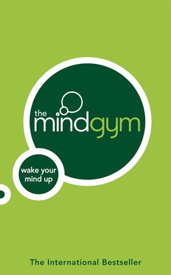 The Mind Gym : Wake Your Mind Up