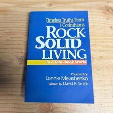 Rock-Solid Living David B. Smith 1999 1 Corinthians Christian Living Review &