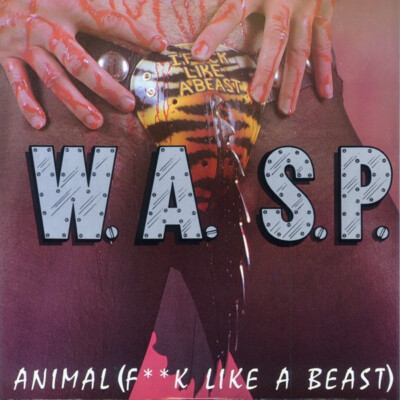 W.A.S.P Animal F****k Like A Beast / Live ( 5 Tracks CD 1990 Restless Rec.  )