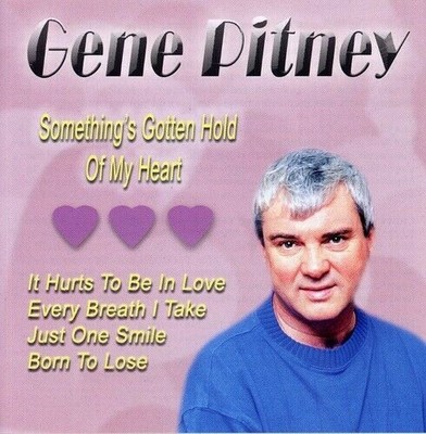 Somethings Gotten Hold of My Heart CD Gene Pitney New & Sealed