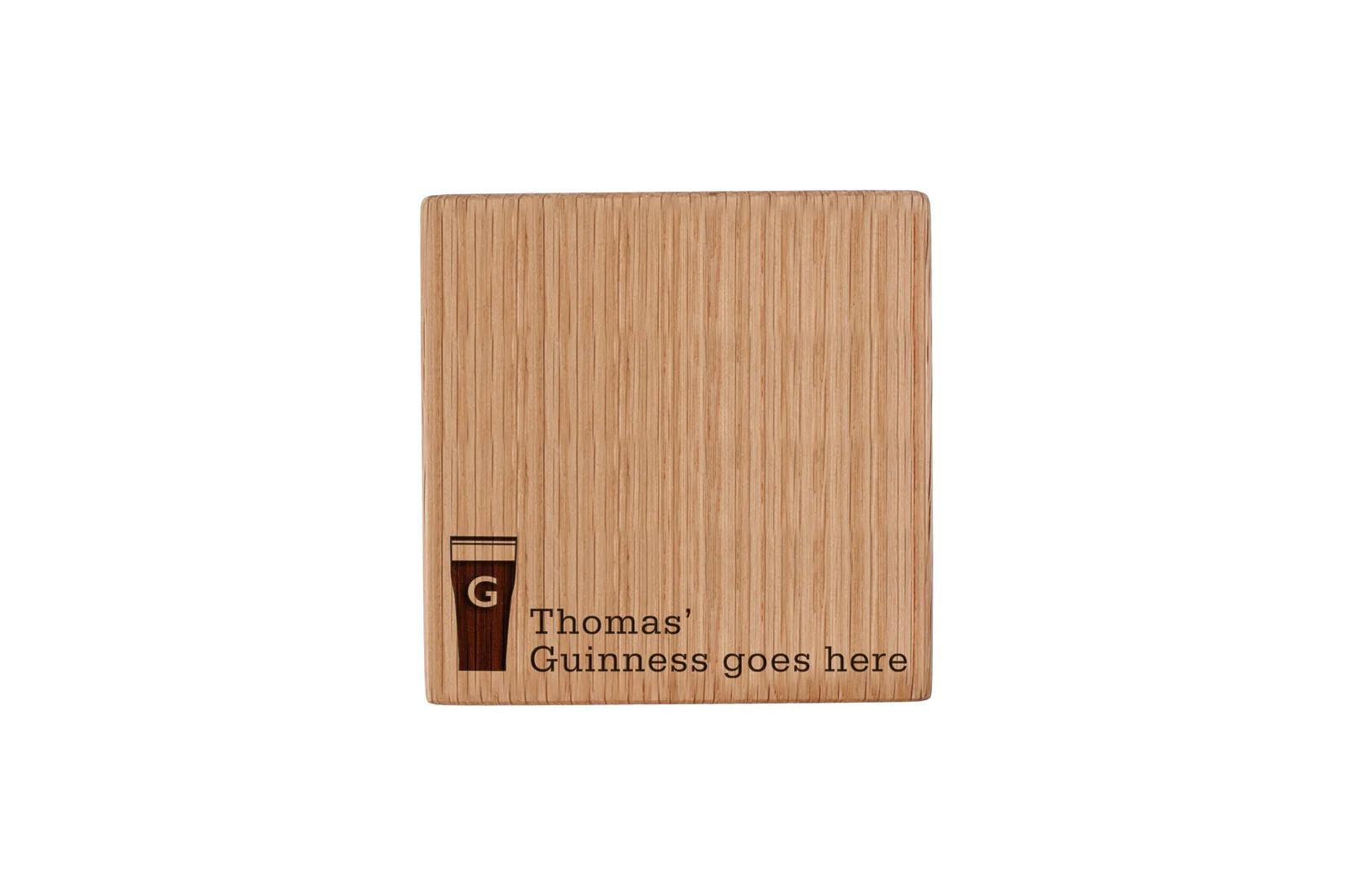 Personalised Oak Coaster '...Guinness Goes Here' | Engraved Tableware Gift