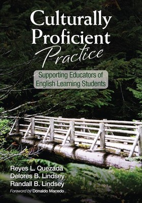Culturally Proficient Practice: Supporting Educators of English