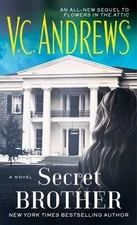 Secret Brother by Andrews, V. C.