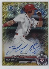2017 Bowman Chrome Prospect Gold Shimmer Refractor 33/50 Nick Banks Auto 13iq