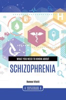 Romeo Vitelli | What You Need To Know About Schizophrenia | Buch | Englisch