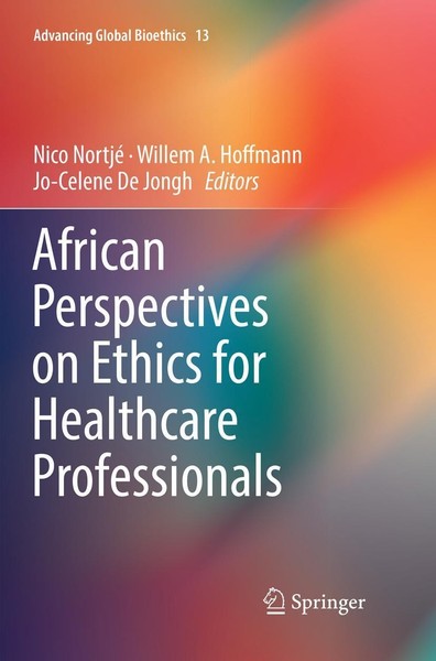 African Perspectives On Ethics For Healthcare Professionals Nico Nortjé-image