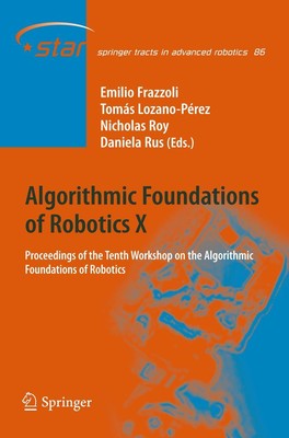 Emilio Frazzoli (u. a.) | Algorithmic Foundations of Robotics X | Buch (2013)