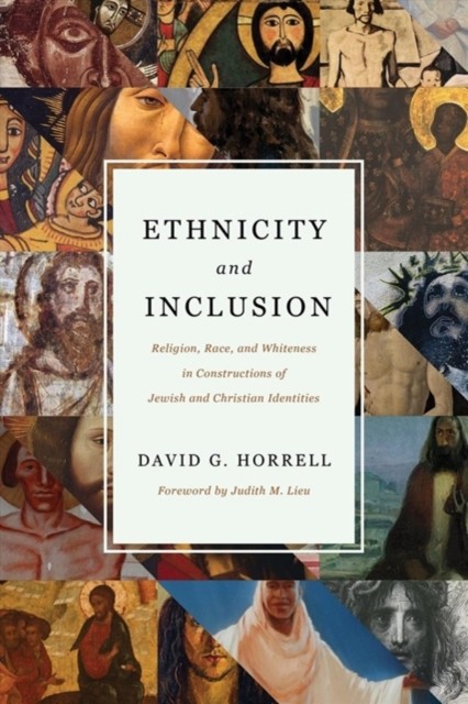 ETHNICITY AND INCLUSION by HORRELL G   DAVID (Hardback Book)