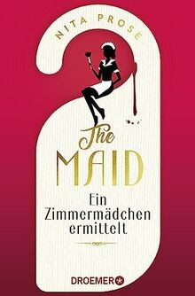 The Maid: Ein Zimmermädchen ermittelt | Hotel-Krimi. Sie... | Buch | Zustand gut