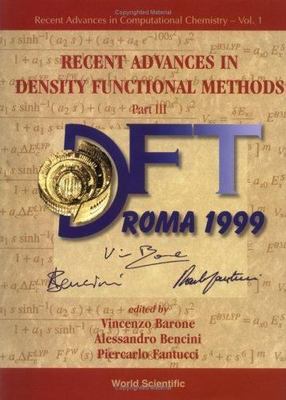 Recent Advances in Density Functional Methods (Recent Advances in Computational 