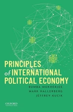 Principles of International Political Economy by Bumba Mukherjee (English) Paper