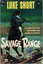 Luke Short / Savage Range 1st Edition 1957