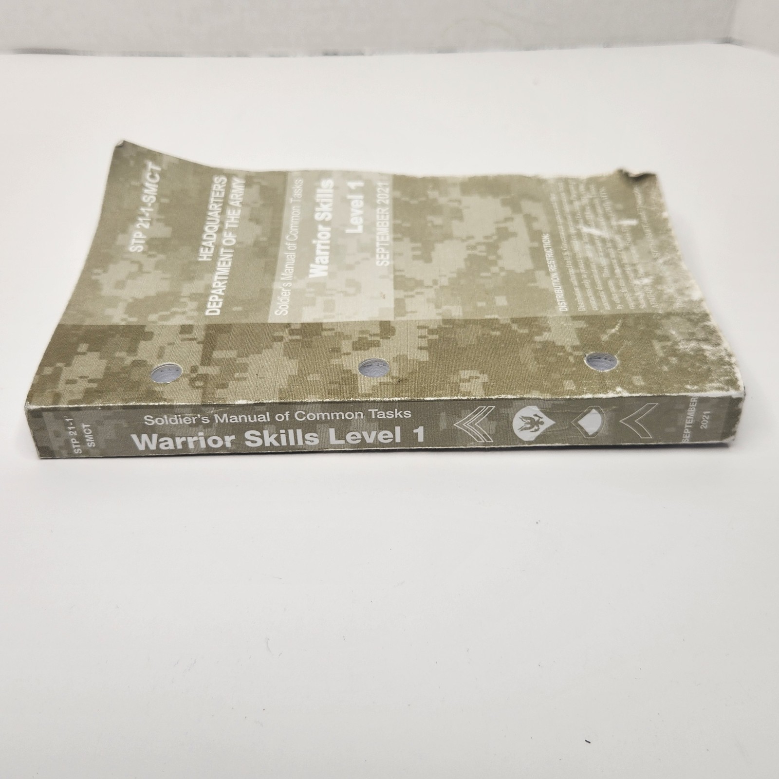 WARRIOR SKILLS - LEVEL 1 Soldier's Manual Common Tasks - STP 21-1-SMCT Sept 2021