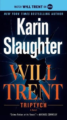 Karin Slaughter Triptych (Paperback) Will Trent