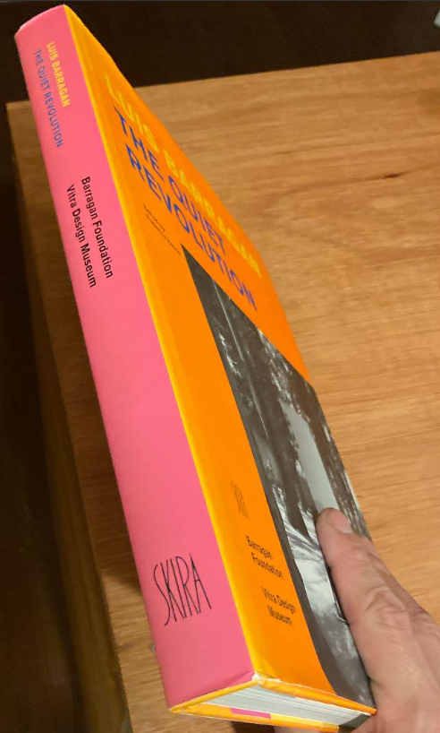 Luis Barragan The Quiet Revolution book art architecture