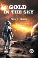 E. Nourse Alan | Go*D In The Sky | Taschenbuch | Englisch (2023)
