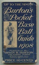 Irwin R BURTON / Burton's Pocket Base Ball Guide 1908 1st Edition