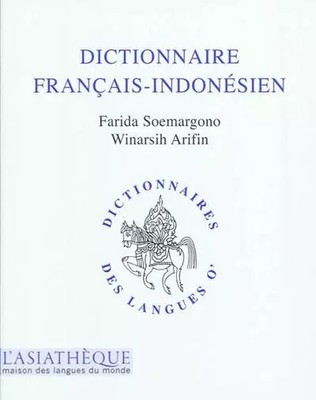 Französisch-Indonesisch Wörterbuch, Farida Soemargono und Winarsih Arifin