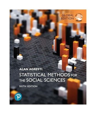 Statistical Methods for the Social Sciences, Global Edition, Alan Agresti