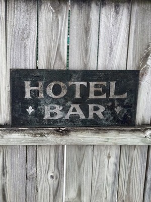 EARLY 1900 s HOTEL BAR SMALTZ TIN METAL SIGN ORIGINAL ANTIQUE RARE