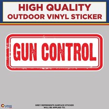 Gun Control High Quality Vinyl Stickers