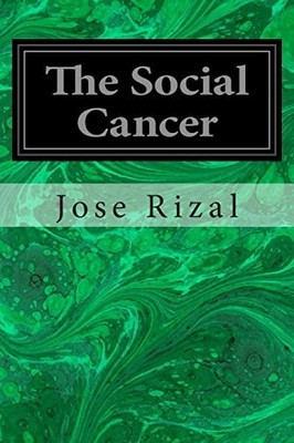 Social Cancer by Jose Rizal (2014, Trade Paperback)