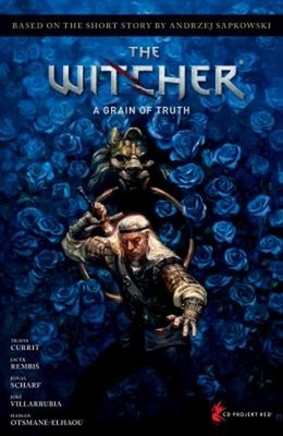 Andrzej Sapkowski's The Witcher: A Grain of Truth Hardcover Jacek