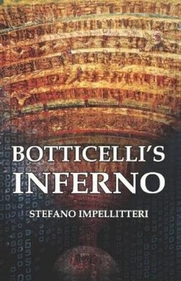 Stefano Impellitteri Botticelli's Inferno (Paperback) Cursed Masters (UK IMPORT)