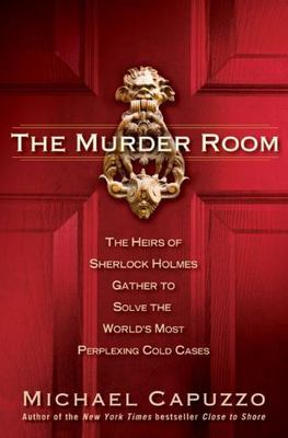 The Murder Room: The Heirs of Sherlock H- 1592401422, Michael Capuzzo, hardcover