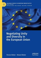 Negotiating Unity And Diversity In The European Union Roland Bieber
