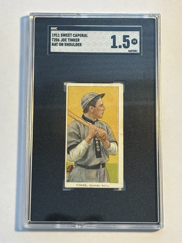 Joe Tinker 1911 Sweet Caporal T206 Bat On Shoulder SGC 1.5 FR Graded CHI Cubs