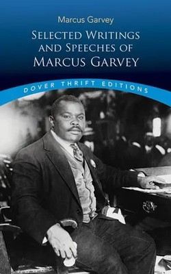 Marcus Garvey | Selected Writings and Speeches of Marcus Garvey | Taschenbuch