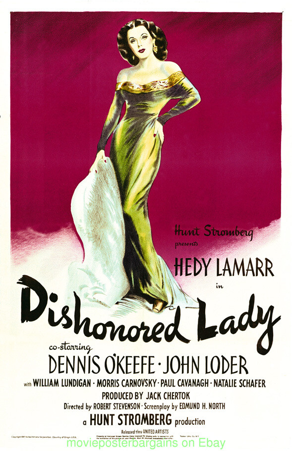 DISHONORED LADY MOVIE POSTER 11 BY 17 Inch HEDY LAMARR With Hard 