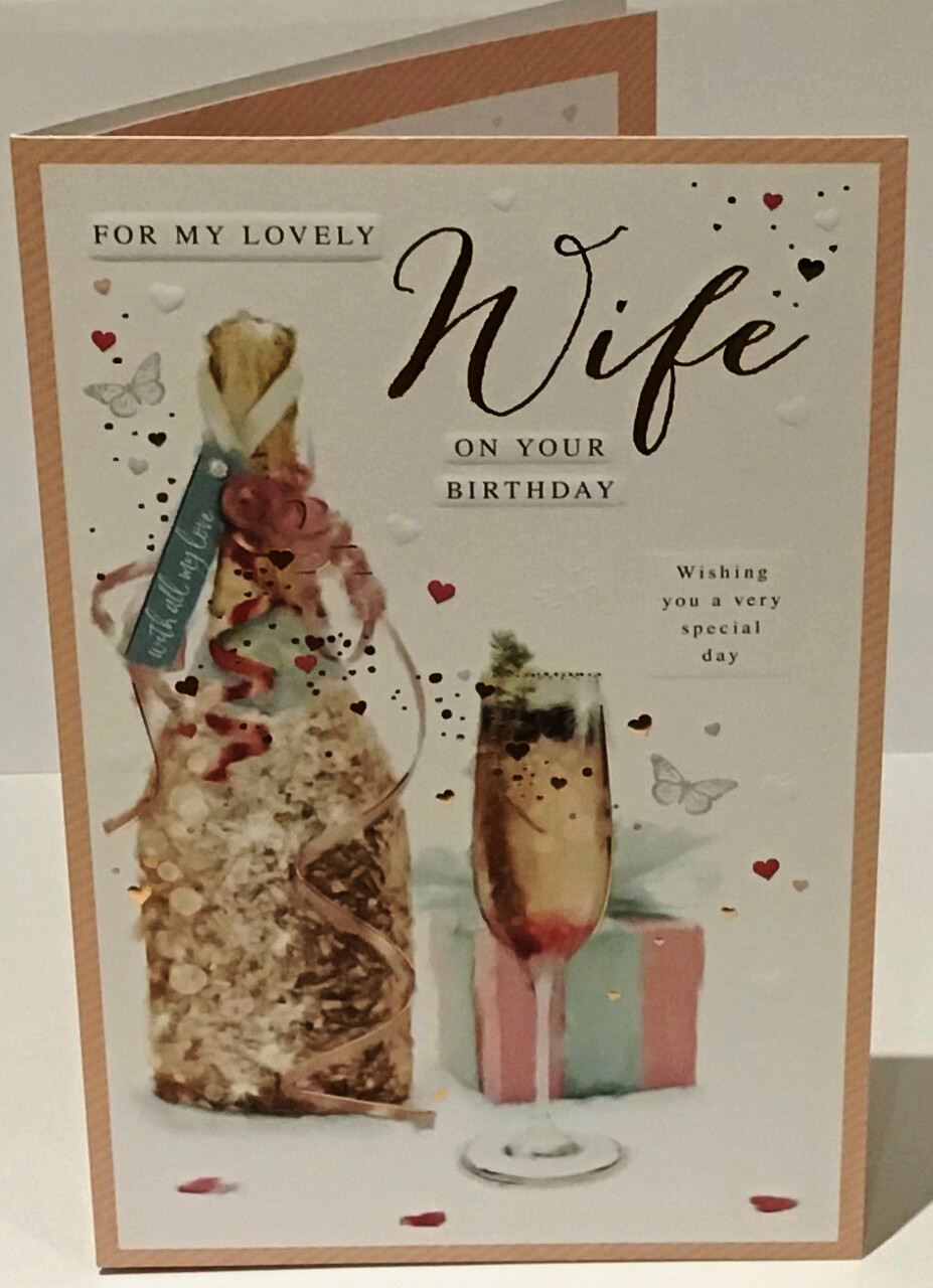 Wife Happy Birthday Greeting Card With Verse & Champagne Words & Wishes