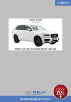 PDF Volvo XC90 (Ab 2016) Reparaturanleitung Motor 2,0 L Benziner 220 Kw B420T