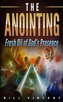 Bill Vincent | The Anointing | Taschenbuch | Englisch (2019) | RWG Publishing