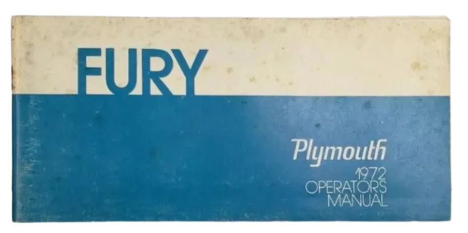 1972 Plymouth Furia Operatori Proprietari Manutenzione e Istruzioni Manuale Book - Immagine 2 di 4